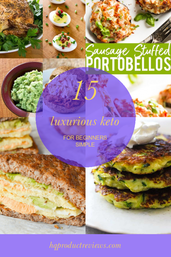 15 Luxurious Keto for Beginners Simple Best Product Reviews